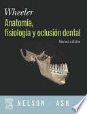 libro Wheeler. Anatomía, Fisiología Y Oclusión Dental + Dvd Y Evolve